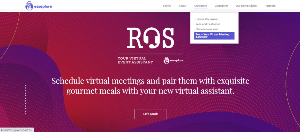ROS is a virtual event planning assistant available only on esseplore.com